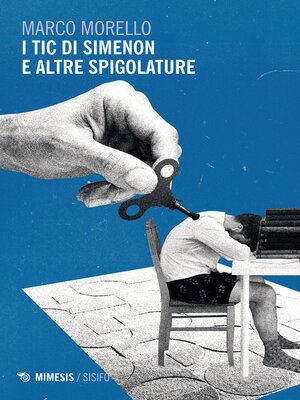 cover image of I tic di Simenon e altre spigolature